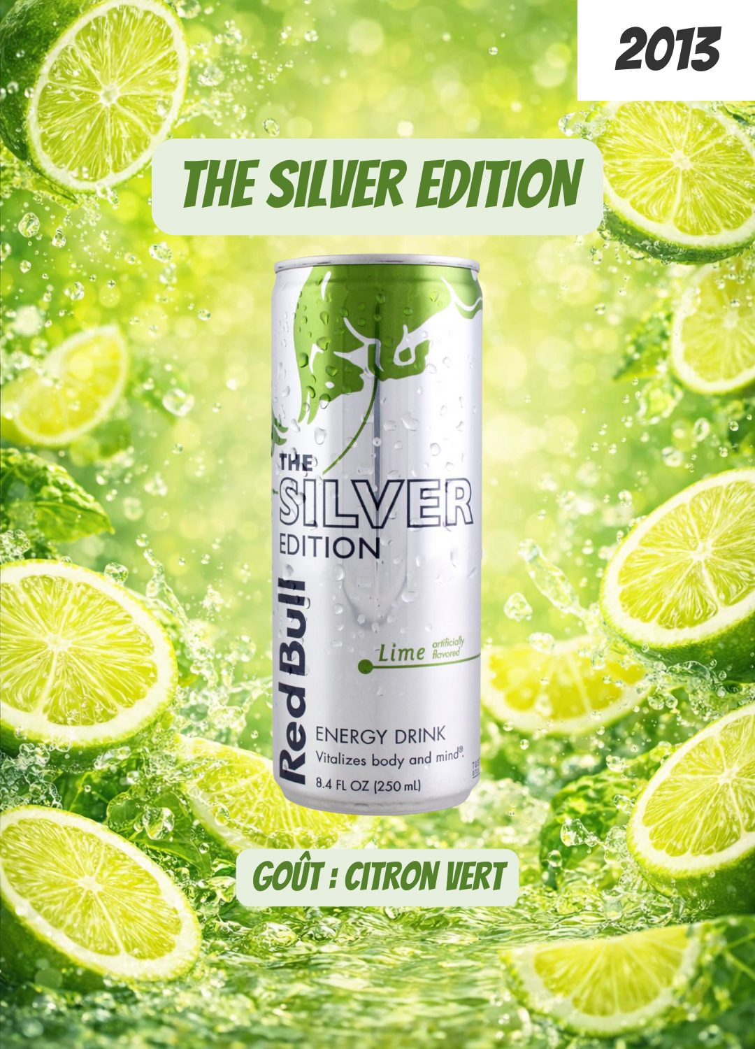 Red Bull The Silver Edition Lime (2013) : l’édition citron vert qui apporte une fraîcheur végétale aux Red Bull Editions
